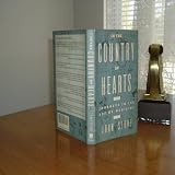 In the Country of Hearts:  Journeys in the Art of Medicine