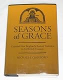 Seasons of grace : colonial New England's revival tradition in its British context