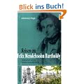 Reisen zu Felix Mendelssohn Bartholdy: Stationen seines Lebens und Wirkens