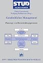 Ganzheitliches Management: Planungs- und Entscheidungsprozesse