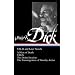 Philip K. Dick: VALIS and Later Novels: A Maze of Death / VALIS / The Divine Invasion / The Transmigration of Timothy Archer (Library of America No. 193)