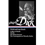 Philip K. Dick: VALIS and Later Novels (Library of America)