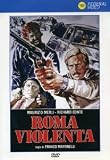 Roma Violenta ( Italienische Fassung ) - Maurizio Merli; Richard Conte; Silvano Tranquilli; John Steiner; Ray Lovelock