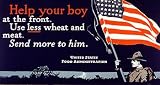 Help Your Boy, Use Less Wheat World War I Poster Photograph - Beautiful 16