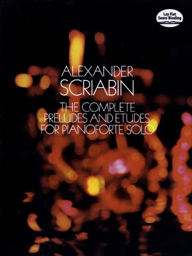 The Complete Preludes and Etudes for Pianoforte Solo (Dover Music for Piano)