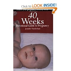 40 Weeks: A Devotional Guide to Pregnancy