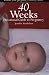 40 Weeks: Devotional Guide to Pregnancy