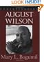 Understanding August Wilson (Understanding Contemporary American Literature)