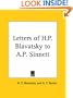 Letters of H.P. Blavatsky to A.P. Sinnett