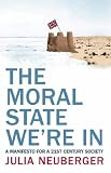 The Moral State We`re in