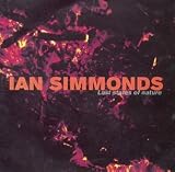 Revue Ian Simmonds  / Last States of Nature