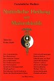 Natuerliche Heilung mit Makrobiotik