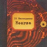 Review 16 Horsepower  / Hoarse