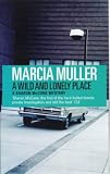 A Wild and Lonely Place (Sharon McCone Mysteries (Paperback))