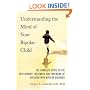 Understanding the Mind of Your Bipolar Child: The Complete Guide to the Development, Treatment, and Parenting of Children with Bipolar Disorder