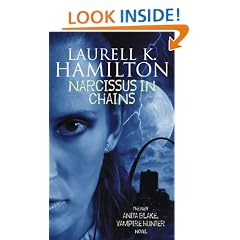 Narcissus in Chains (Anita Blake, Vampire Hunter Novel)
