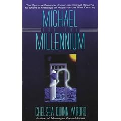 Michael For The Millennium Chelsea Quinn Yarbro
