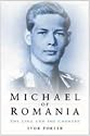 Michael of Romania: The King and the Country