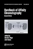 Handbook of Affinity Chromatography (Chromatographic Science (Hardcover))