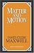 Book Matter and Motion (Great Minds Series)