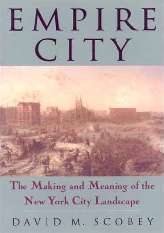 Empire City: The Making And Meaning Of (Critical Perspectives On The P)