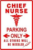 CHIEF NURSE PARKING medical military sign