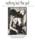 Nothing But The Girl; The Blatant Lesbian Image