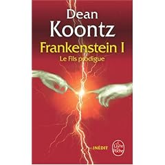 Le Fils prodigue (La trilogie Frankenstein, tome 1): In�dit