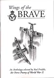 Wings of the brave : air force poetry of World War II : an anthology