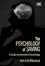 The Psychology of Saving: A Study on Economic Psychology