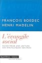 L'Evangile social : Guide pour une lecture des encycliques sociales