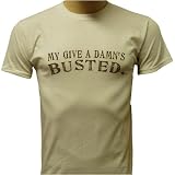 My Give A Damns Busted T shirt, Hilarious T shirts, Funny shirts 41KC9aKxVKL. SL160 My Give A Damns Busted T shirt, Hilarious T shirts, Funny shirts