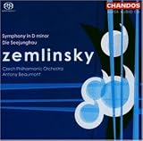 Zemlinsky: Symphony in D minor; Die Seejungfrau [Hybrid SACD]