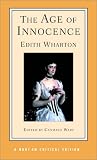 The Age of Innocence (A Norton Critical Edition)