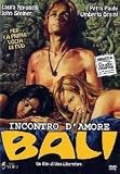 Incontro DAmore (a.k.a. Incontro DAmore Bali) (a.k.a. Bali) (DVD) (1970) (Italian Import) (ITALIAN LANGUAGE ONLY)