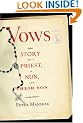 Vows: The Story of a Priest, a Nun, and Their Son