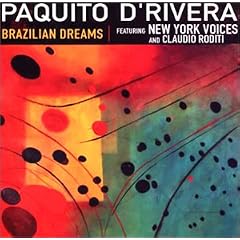 Brazilian Dreams by Paquito D'Rivera (Audio CD - 2002) - Import