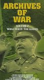 Archives of War, Vol. 2 - World War II - The Leaders (1998) [VHS]