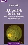 Licht am Ende des Lebens