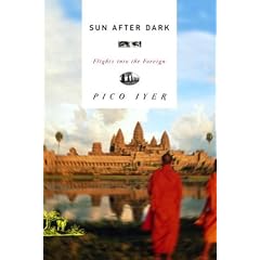 Sun After Dark: Flights into the Foreign