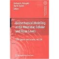 Biomechanical Modelling at the Molecular, Cellular and Tissues Levels (Cism International Centre for Mechanical Sciences) (Hardcover)