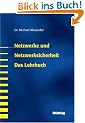 Netzwerke und Netzwerksicherheit - Das Lehrbuch