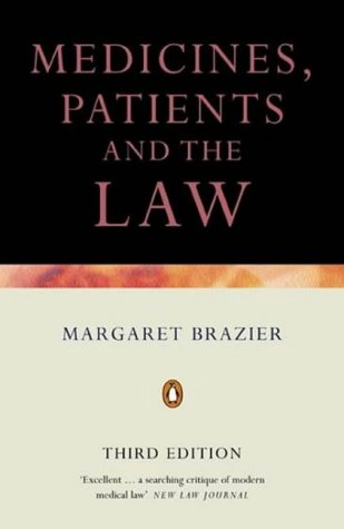 Medicine, Patients and the Law (Penguin Reference Books) by Margaret Brazier