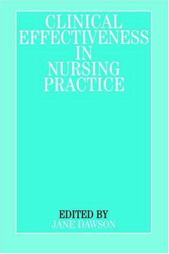 Clinical Effectiveness in Nursing Practice