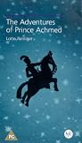 The Adventures Of Prince Achmed [1926]