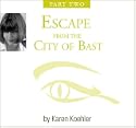 Escape from