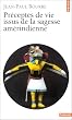 Pr�ceptes de vie issus de la sagesse am�rindienne