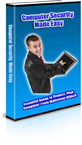Computer Security Made Easy - Essential Guide 
