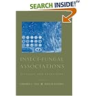 Click here to buy Insect-Fungal Associations: Ecology and Evolution by  Fernando E. Vega and Meredith Blackwell.
