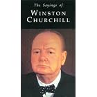 Click here to buy The Sayings of Winston Churchill (Duckworth Sayings Series) by  Winston Churchill.